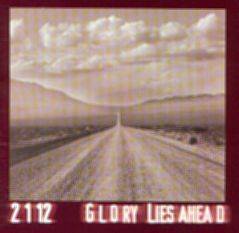 2112 : Glory Lies Ahead